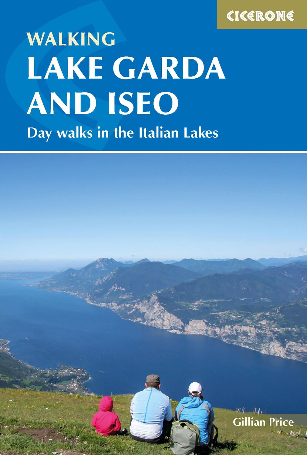 Cover: 9781786310248 | Walking Lake Garda and Iseo | Gillian Price | Taschenbuch | Englisch