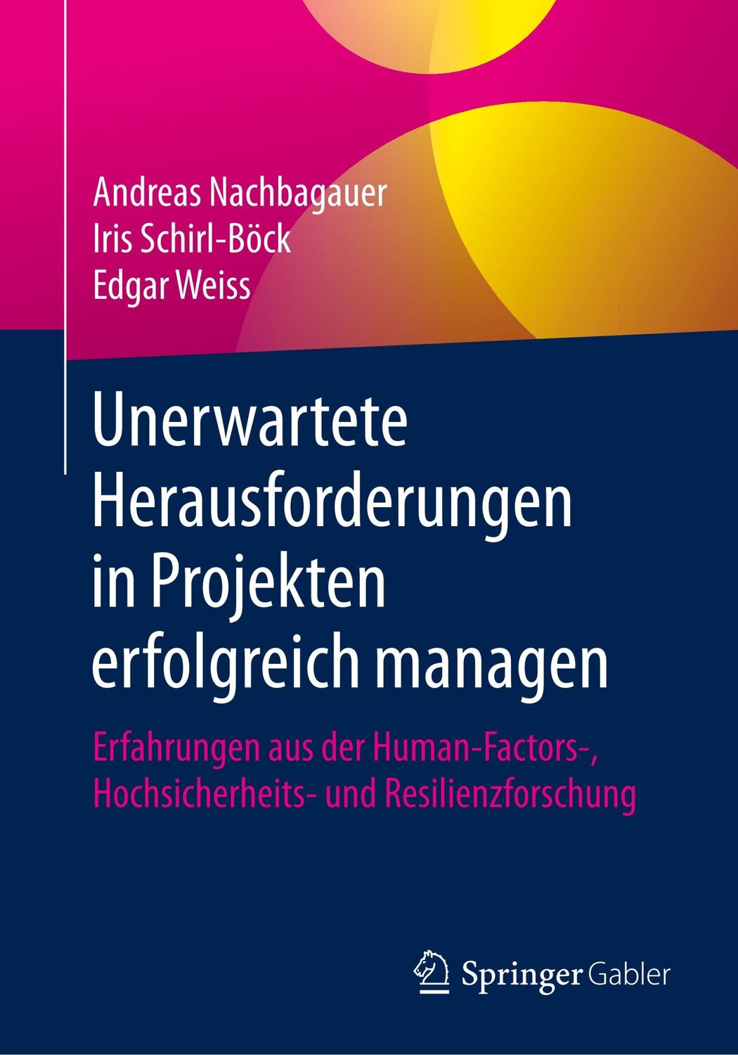 Cover: 9783662609439 | Unerwartete Herausforderungen in Projekten erfolgreich managen | Buch