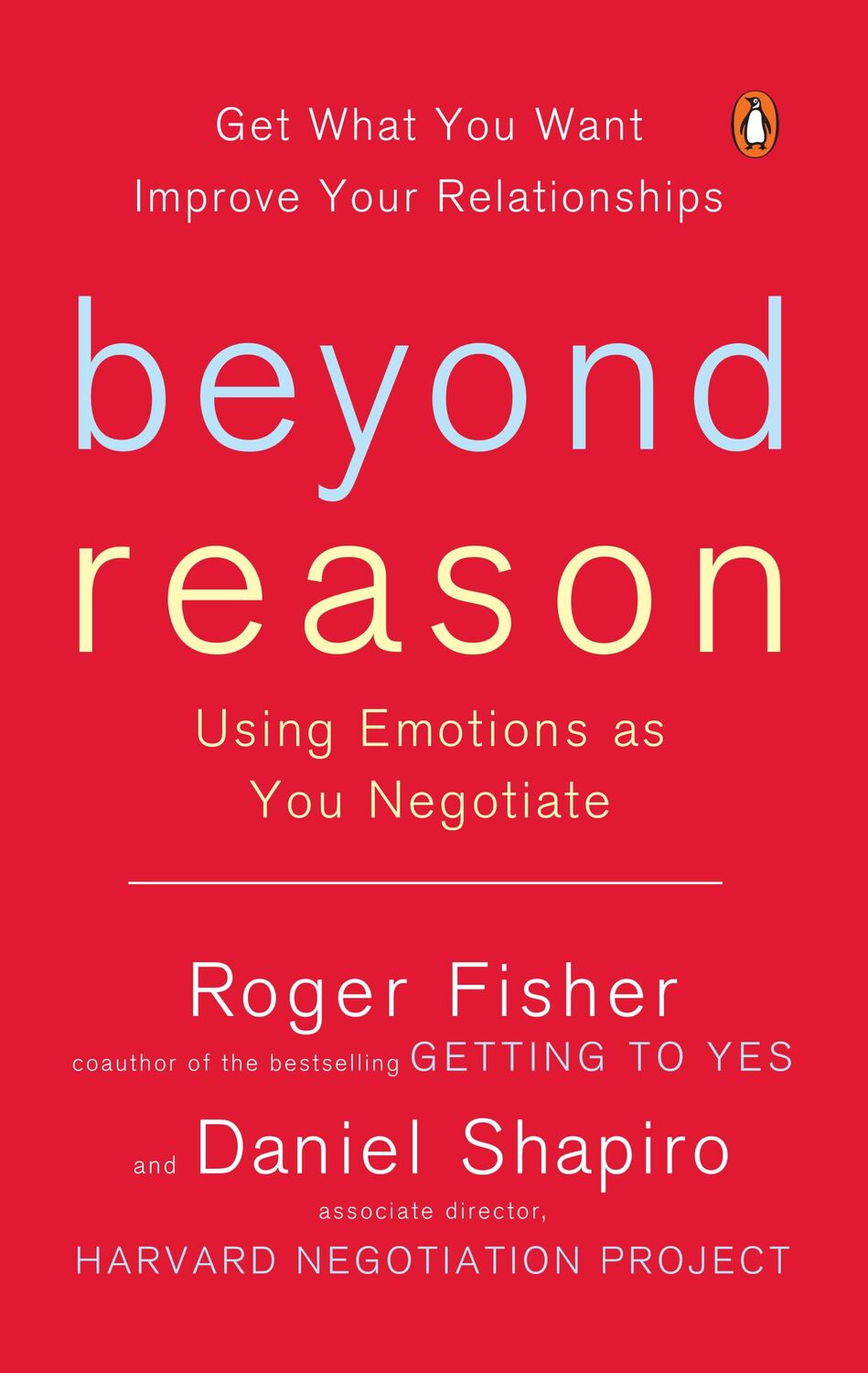 Cover: 9780143037781 | Beyond Reason | Using Emotions as You Negotiate | Roger Fisher (u. a.)