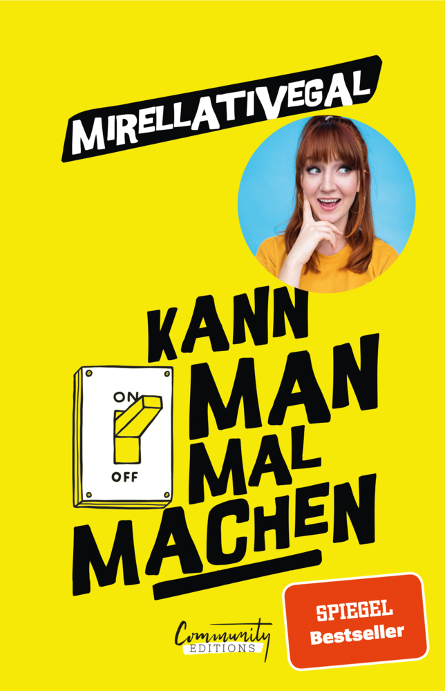 Cover: 9783960960546 | Kann man mal machen | von Mirellativegal | Mirellativegal | Buch