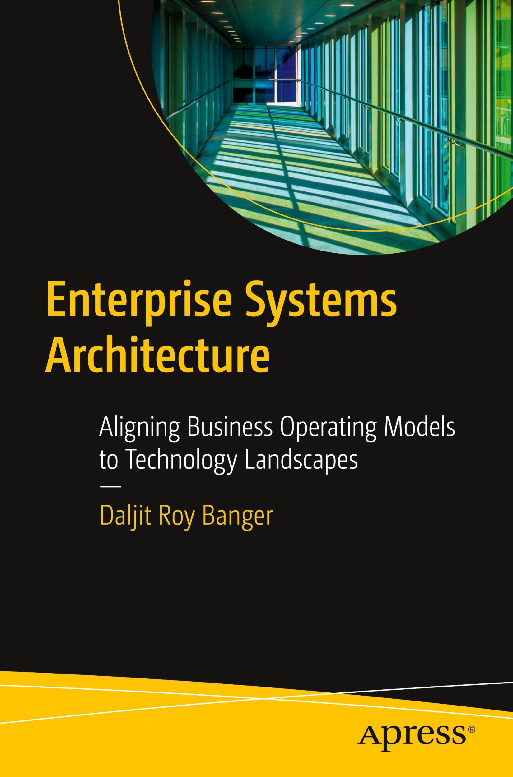 Cover: 9781484286456 | Enterprise Systems Architecture | Daljit Roy Banger | Taschenbuch