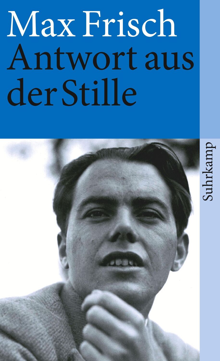 Cover: 9783518462195 | Antwort aus der Stille | Eine Erzählung aus den Bergen | Max Frisch