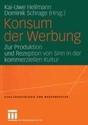 Cover: 9783810042033 | Konsum der Werbung | Dominik Schrage (u. a.) | Taschenbuch | Paperback