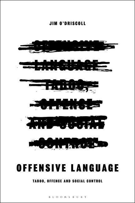 Cover: 9781350193321 | OFFENSIVE LANGUAGE | Jim O'Driscoll | Taschenbuch | Englisch | 2022