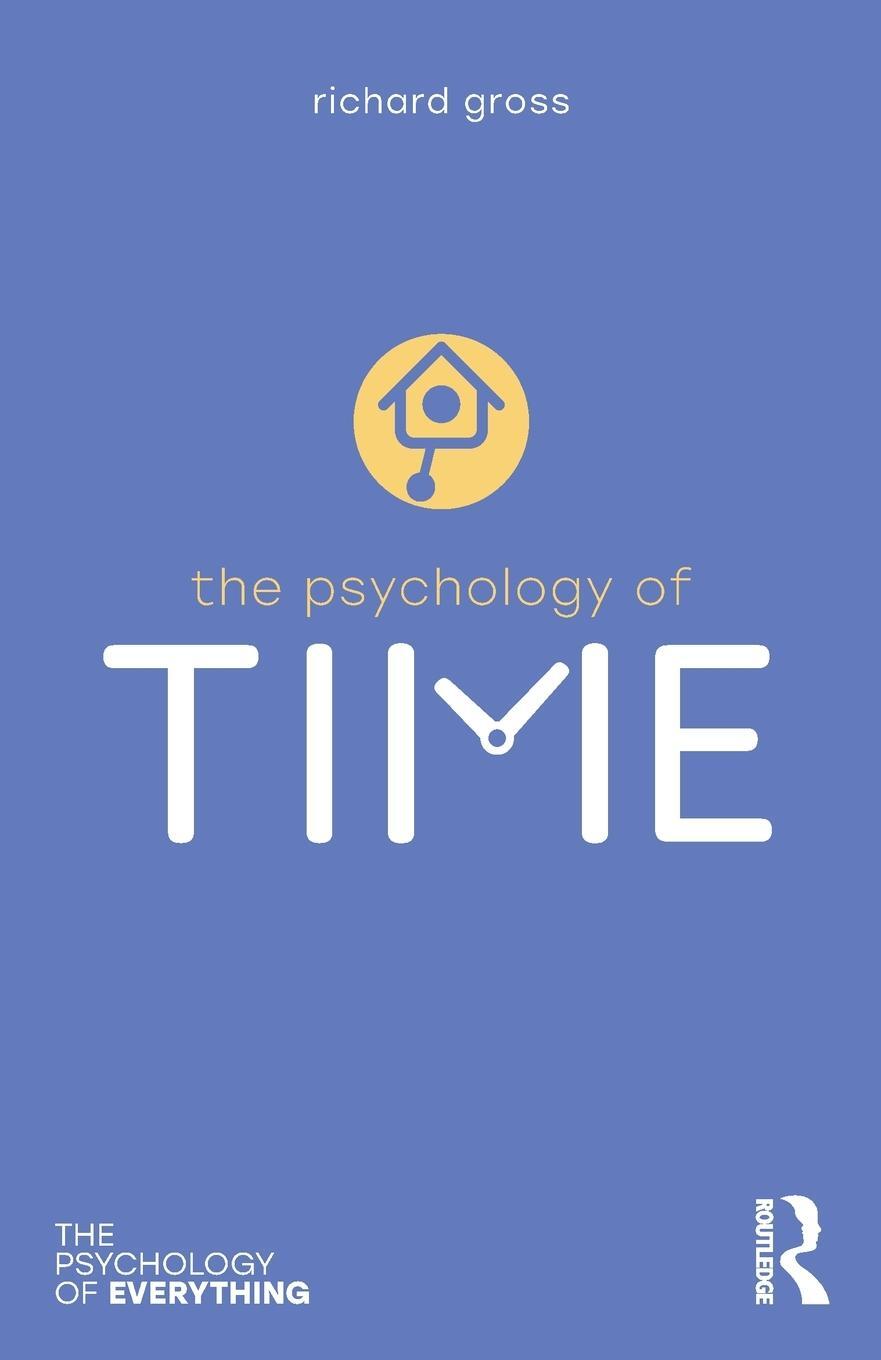 Cover: 9781032696195 | The Psychology of Time | Richard Gross | Taschenbuch | Englisch | 2024