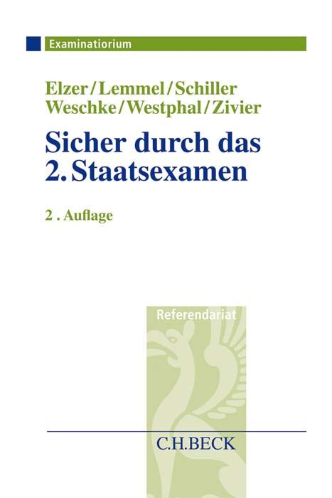 Cover: 9783406742606 | Sicher durch das 2. Staatsexamen | Oliver Elzer (u. a.) | Taschenbuch