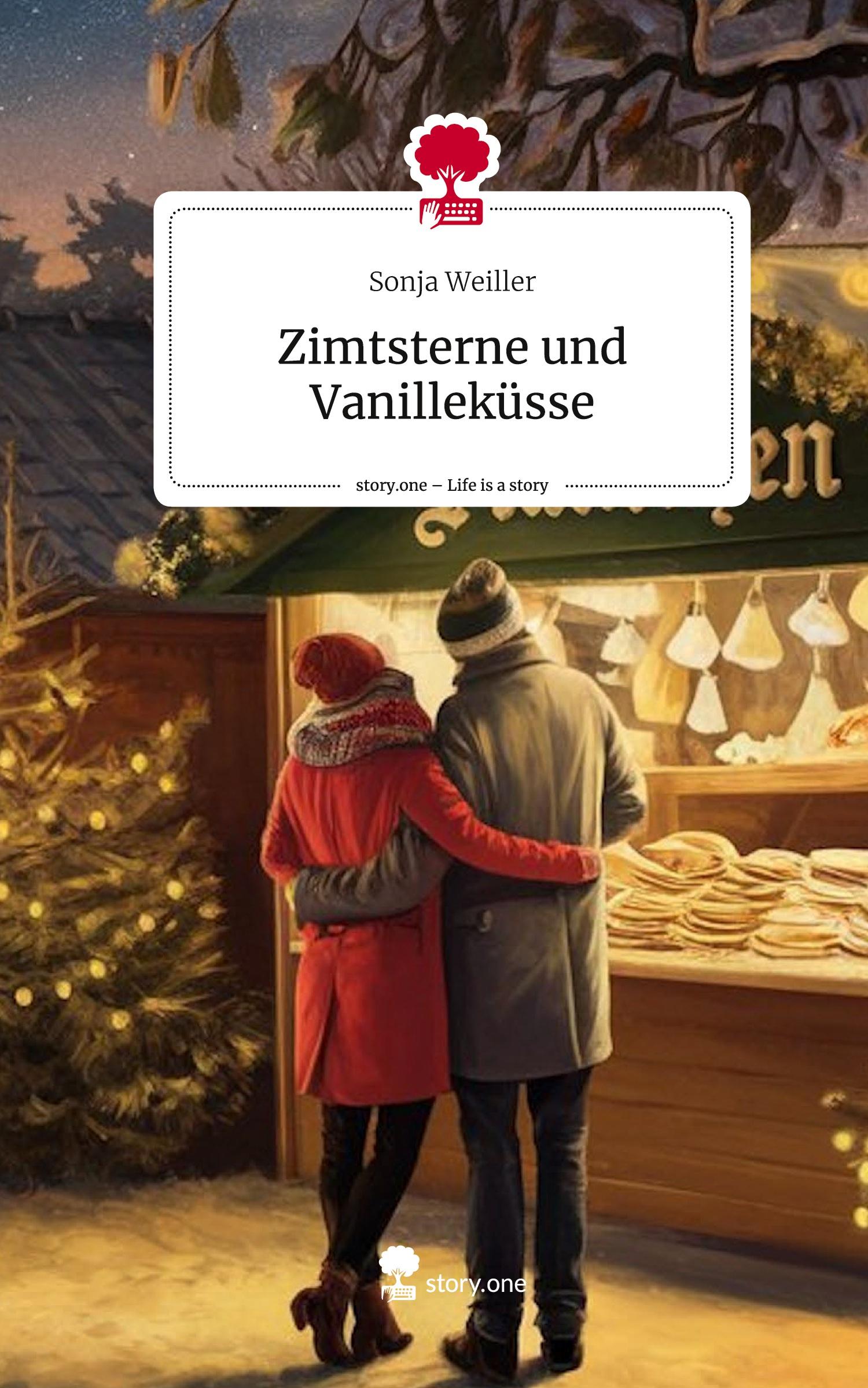 Cover: 9783711571281 | Zimtsterne und Vanilleküsse. Life is a Story - story.one | Weiller