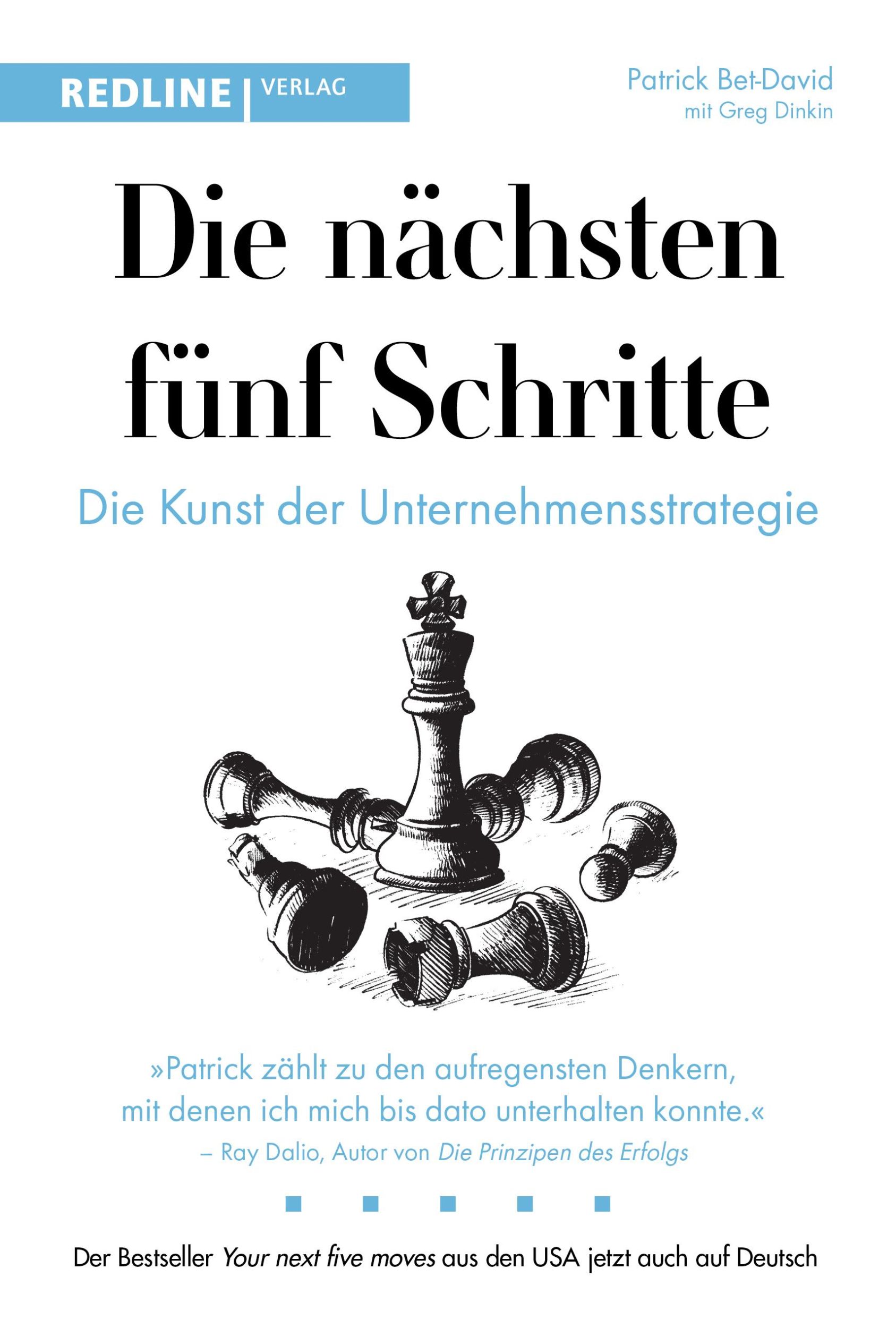 Cover: 9783868819298 | Die nächsten fünf Schritte | Die Kunst der Unternehmensstrategie