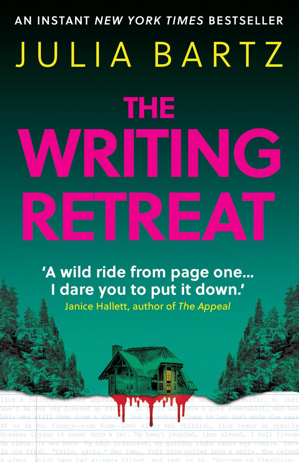 Cover: 9780861546657 | The Writing Retreat | Julia Bartz | Taschenbuch | 320 S. | Englisch