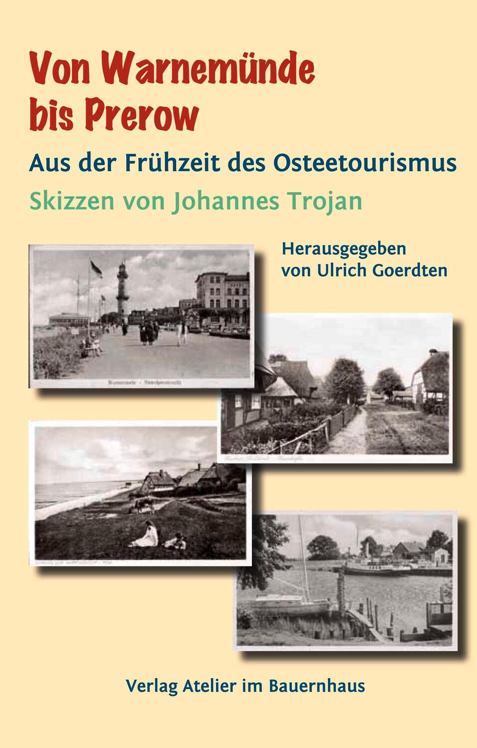 Cover: 9783960453789 | Von Warnemünde bis Prerow | Aus der Frühzeit des Ostseetourismus