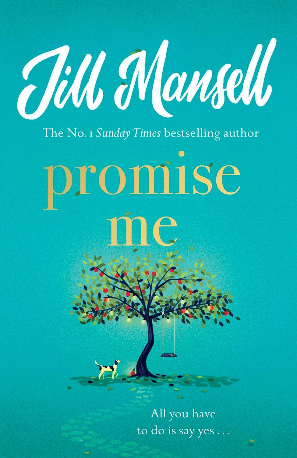 Cover: 9781472287885 | Promise Me | Jill Mansell | Buch | Gebunden | Englisch | 2023