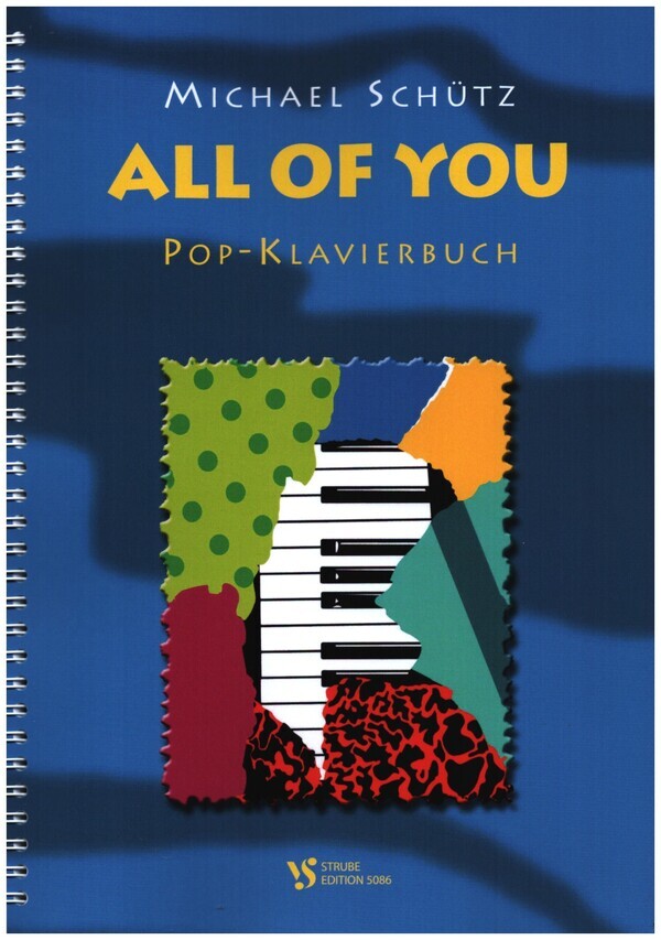 Cover: 9790200927900 | All Of You | Pop-Klavierbuch | Michael Schütz | Buch | Strube Verlag