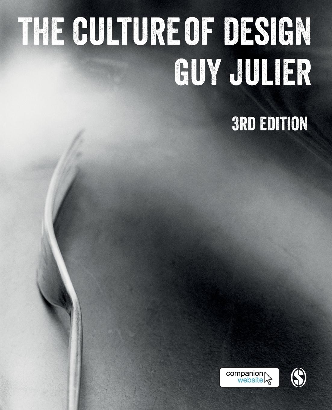 Cover: 9781446273593 | The Culture of Design | Guy Julier | Taschenbuch | Paperback | 2013