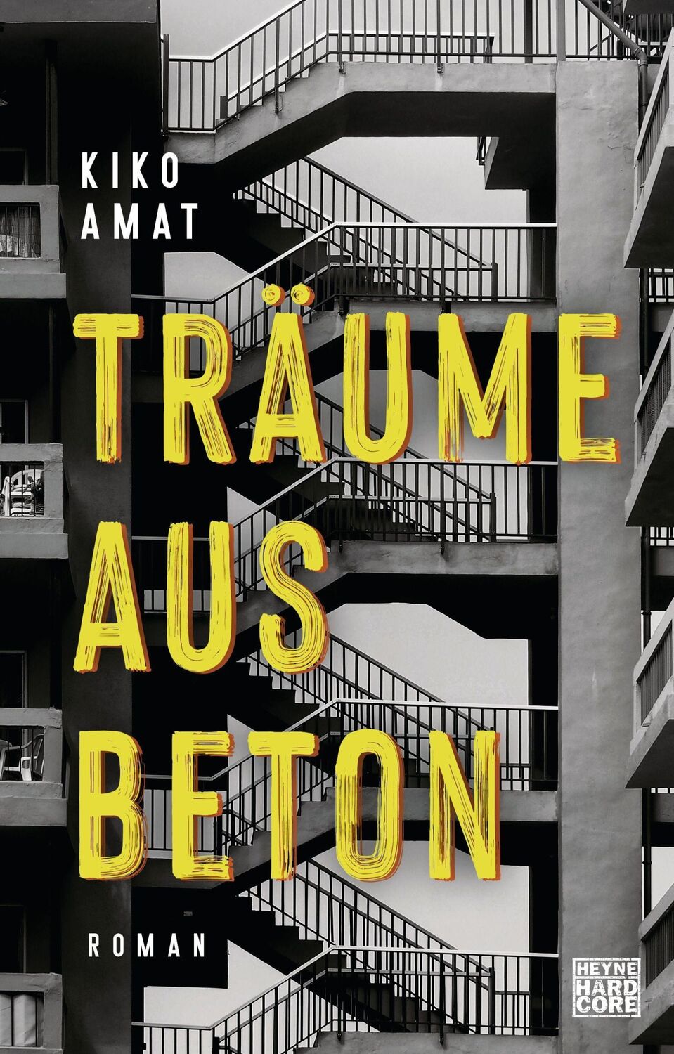 Cover: 9783453273276 | Träume aus Beton | Roman | Kiko Amat | Buch | 560 S. | Deutsch | 2022