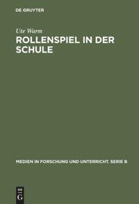 Cover: 9783484370036 | Rollenspiel in der Schule | Ute Warm | Buch | ISSN | IX | Deutsch