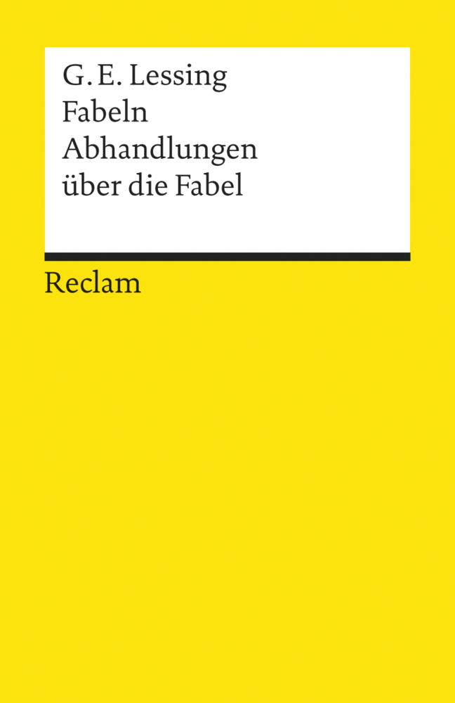 Cover: 9783150000274 | Fabeln. Abhandlungen über die Fabel. Textausgabe mit Anmerkungen,...