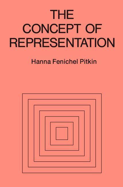 Cover: 9780520021563 | The Concept of Representation | Hanna Fenichel Pitkin | Taschenbuch