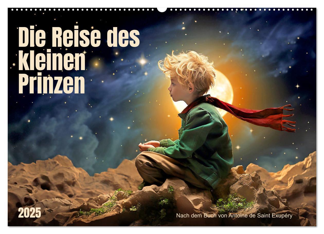 Cover: 9783383891809 | Die Reise des kleinen Prinzen (Wandkalender 2025 DIN A2 quer),...