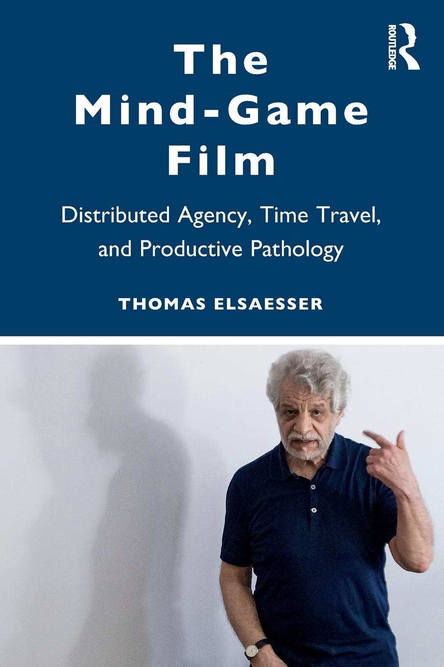 Cover: 9780415968126 | The Mind-Game Film | Thomas Elsaesser | Taschenbuch | Paperback | 2021