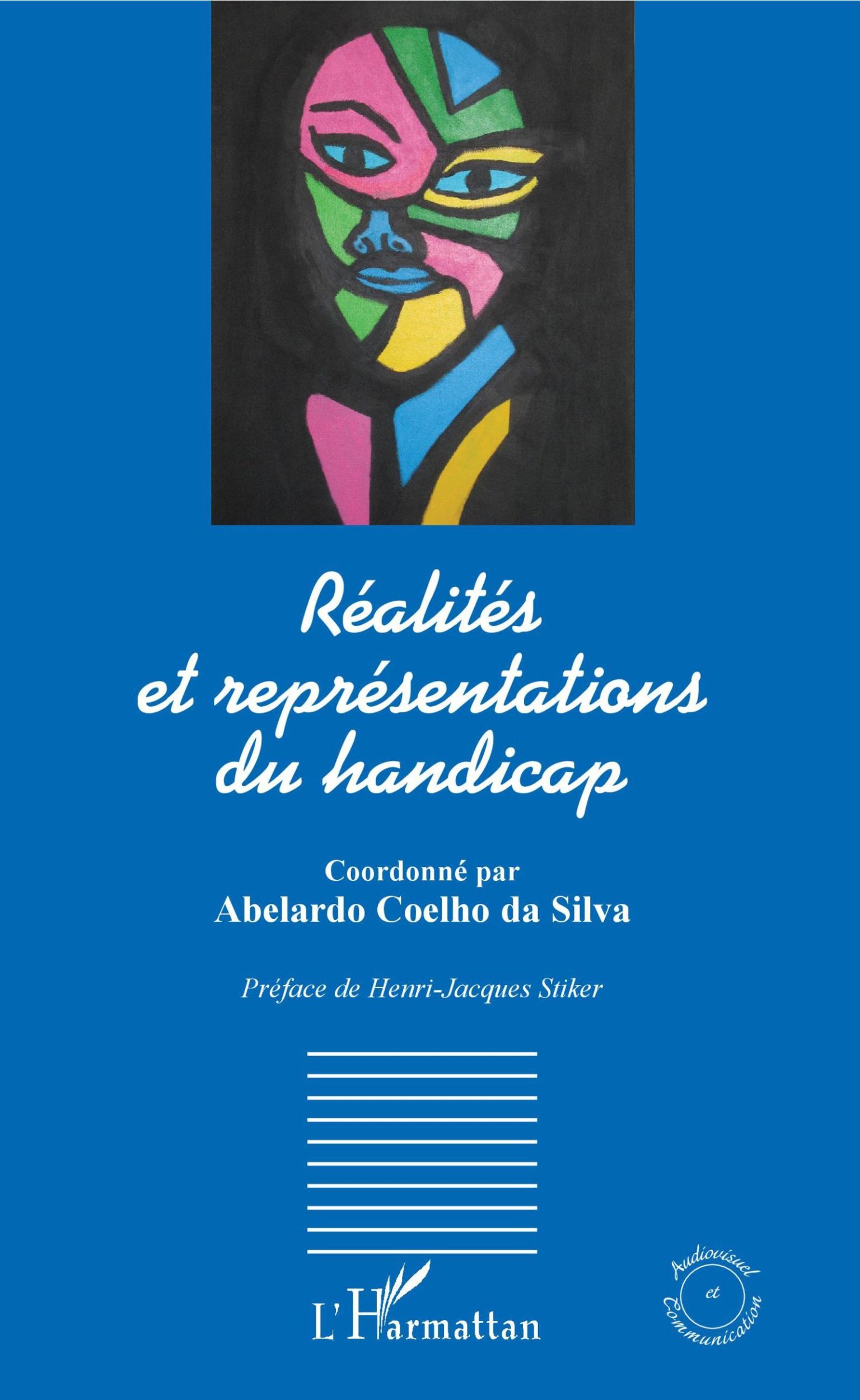 Cover: 9782343140285 | Réalités et représentations du handicap | Abelardo Coelho da Silva