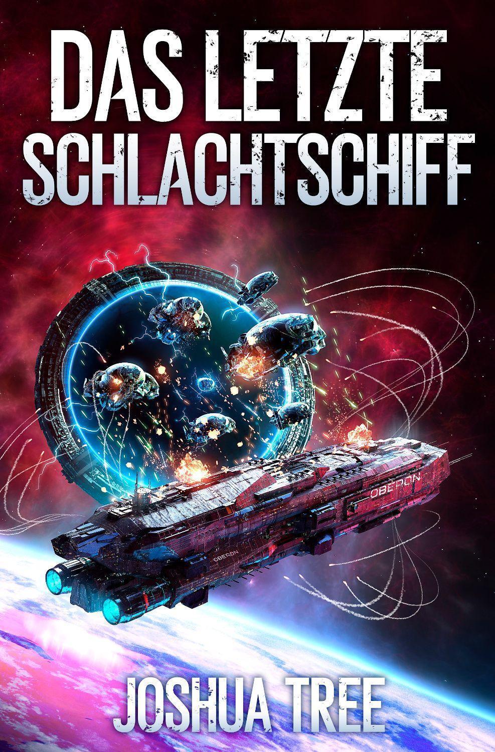 Cover: 9783963572357 | Das letzte Schlachtschiff | Joshua Tree | Taschenbuch | Deutsch | 2022