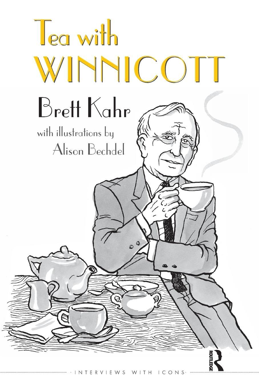 Cover: 9781782203421 | Tea with Winnicott | Brett Kahr | Taschenbuch | Paperback | Englisch