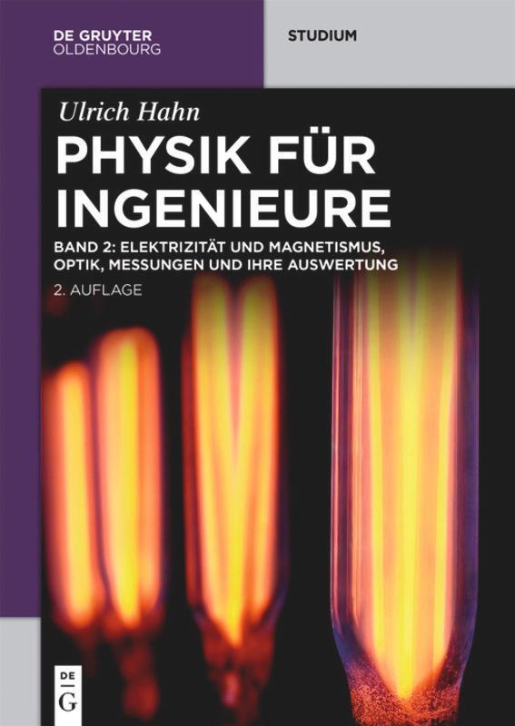 Cover: 9783110377224 | Elektrizität und Magnetismus, Optik, Messungen und ihre Auswertung