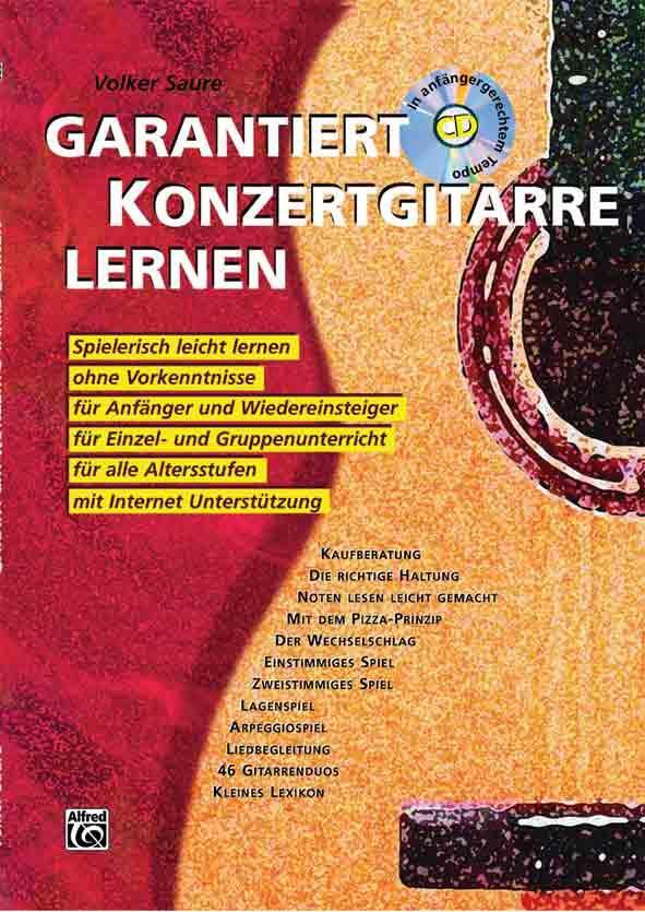 Cover: 9783933136312 | Garantiert Konzertgitarre lernen | Volker Saure | Taschenbuch | 140 S.