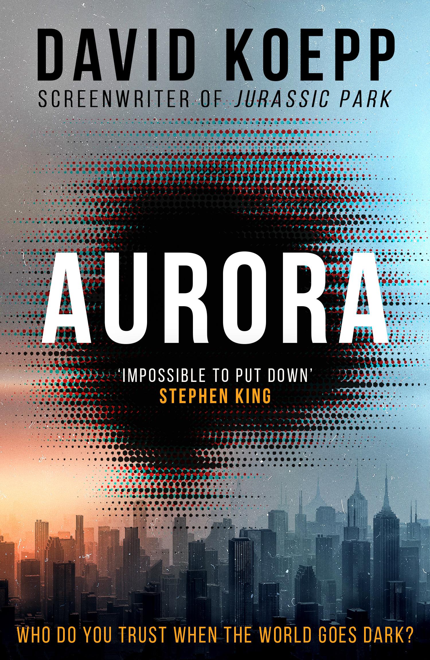 Cover: 9780008364168 | Aurora | David Koepp | Taschenbuch | Kartoniert / Broschiert | 2023