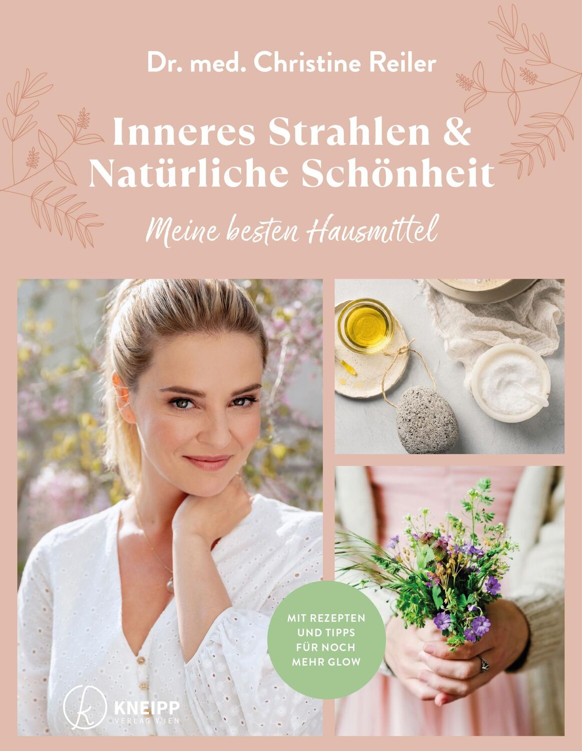 Cover: 9783708808222 | Inneres Strahlen &amp; Natürliche Schönheit | Meine besten Hausmittel