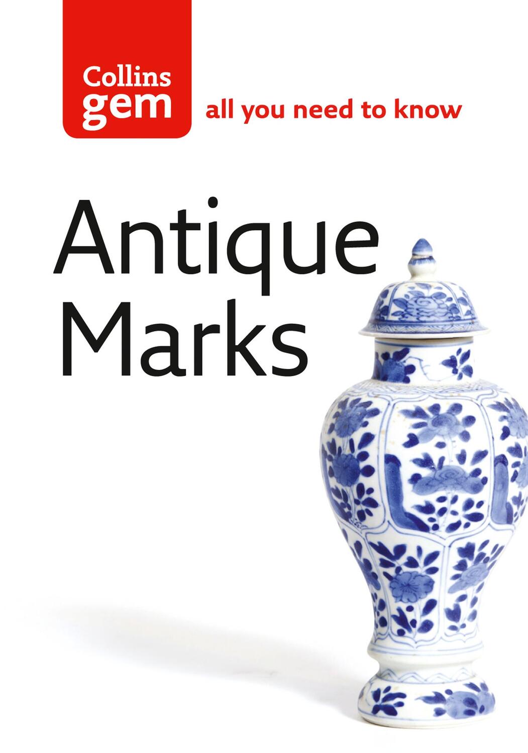 Cover: 9780007190478 | Antique Marks | Anna Selby (u. a.) | Taschenbuch | Englisch | 2004