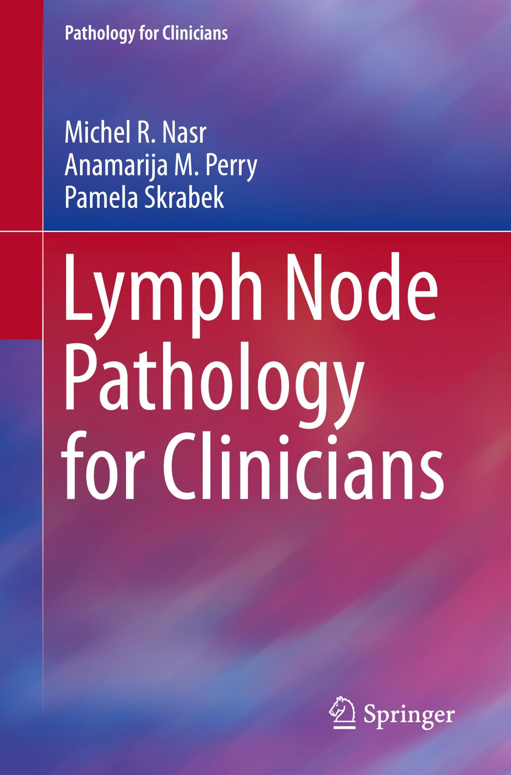 Cover: 9783030115142 | Lymph Node Pathology for Clinicians | Michel R. Nasr (u. a.) | Buch