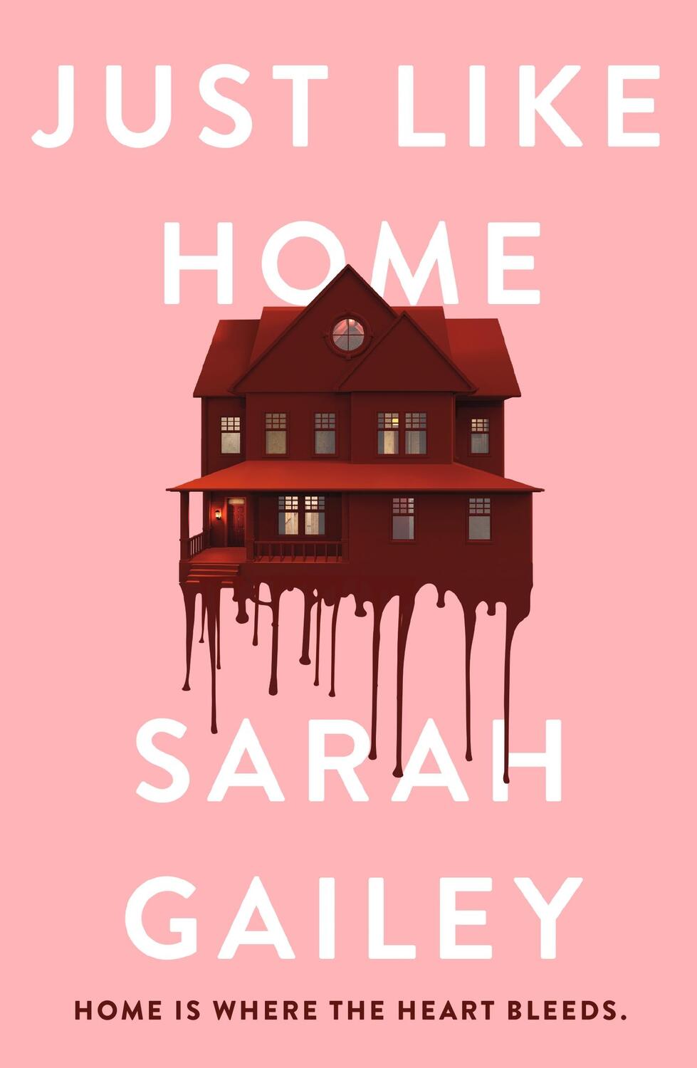 Cover: 9781529354584 | Just Like Home | Sarah Gailey | Taschenbuch | Kartoniert / Broschiert