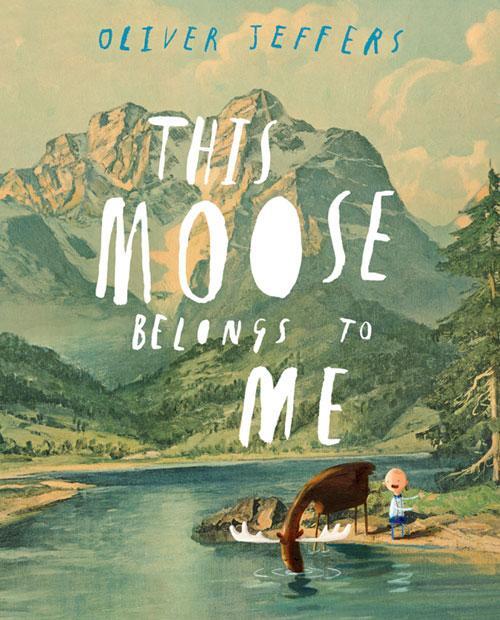 Cover: 9780007263905 | This Moose Belongs to Me | Oliver Jeffers | Taschenbuch | 32 S. | 2013