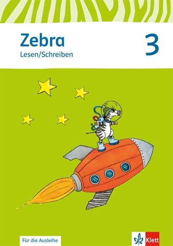 Cover: 9783122708665 | Zebra. Arbeitsheft Lesen. Schreiben 3. Schuljahr. Neubearbeitung