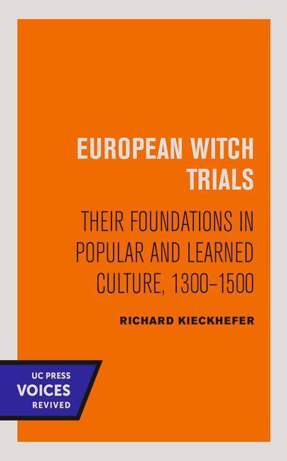 Cover: 9780520320574 | European Witch Trials | Richard Kieckhefer | Taschenbuch | Englisch