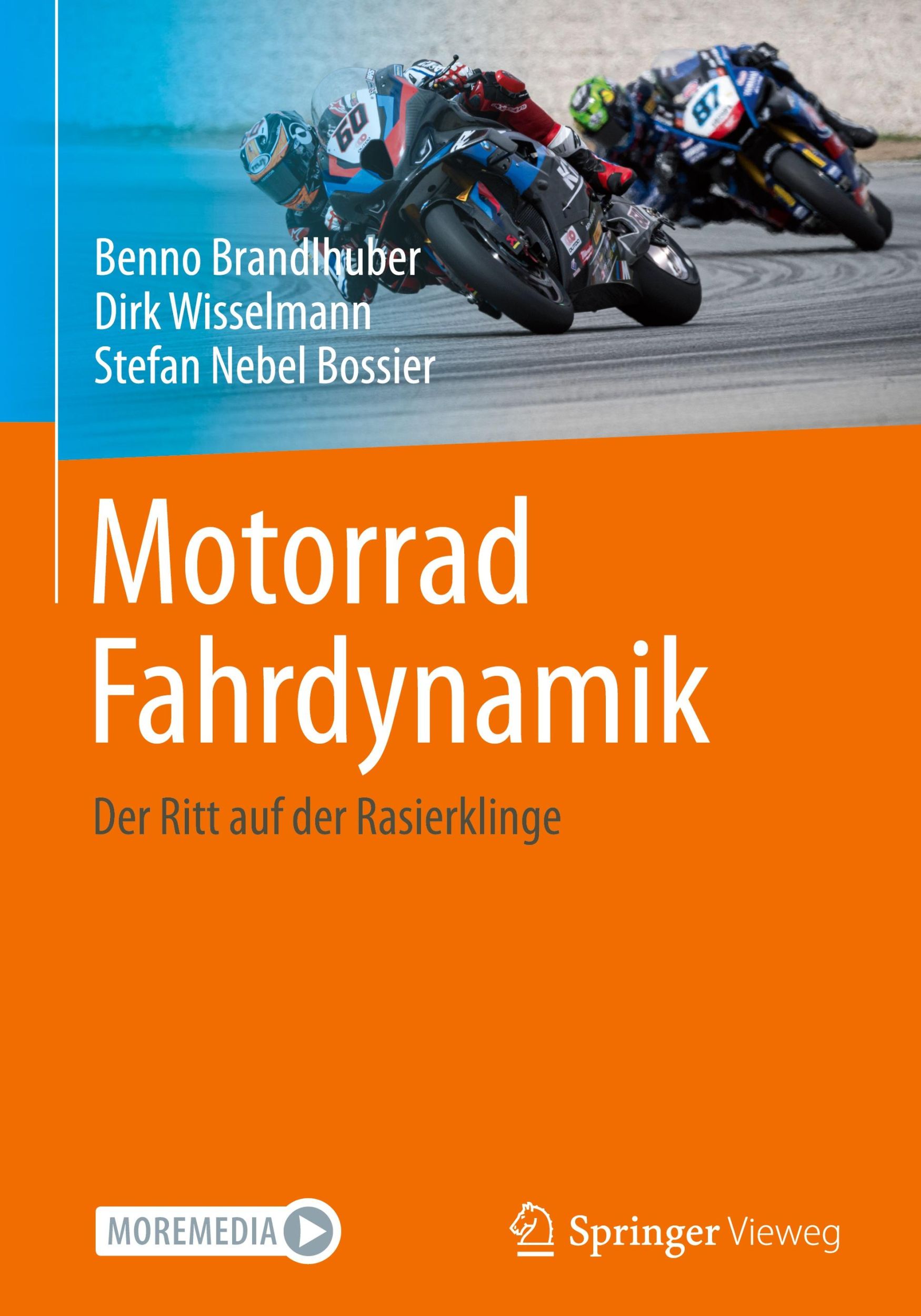 Cover: 9783662688908 | Motorrad Fahrdynamik | Der Ritt auf der Rasierklinge | Buch | xvi