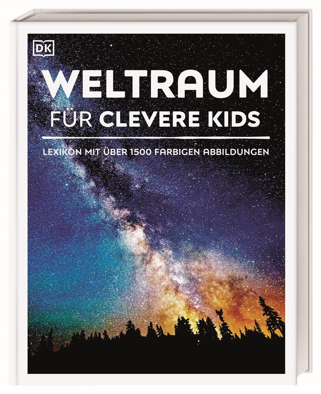 Cover: 9783831040858 | Wissen für clevere Kids. Weltraum für clevere Kids | DK Verlag - Kids