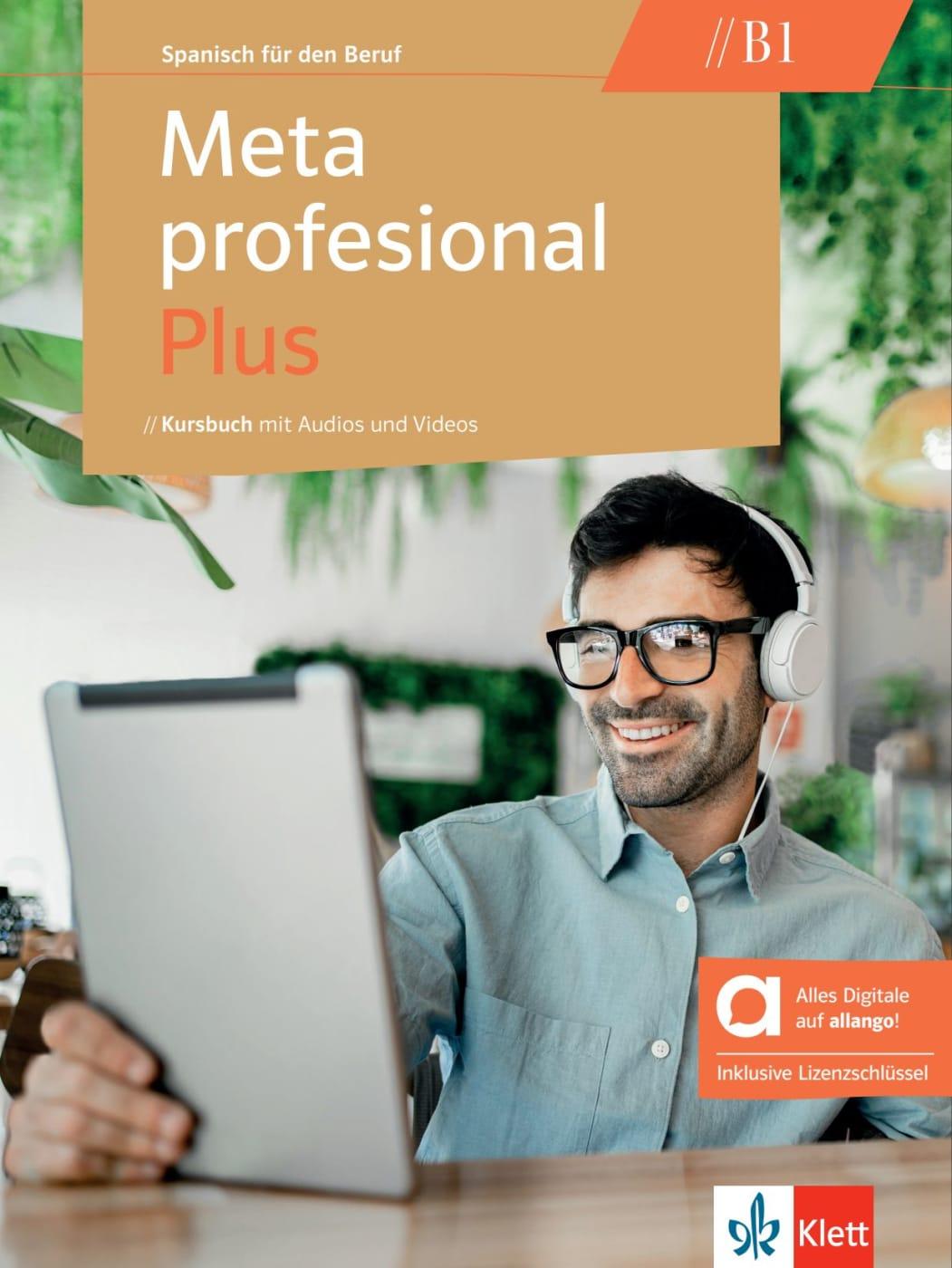 Cover: 9783125154919 | Meta profesional Plus B1 - Hybride Ausgabe allango | Bundle | Deutsch