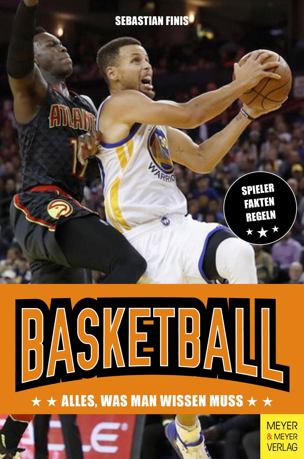 Cover: 9783840376962 | Basketball | Alles, was man wissen muss | Sebastian Finis | Buch