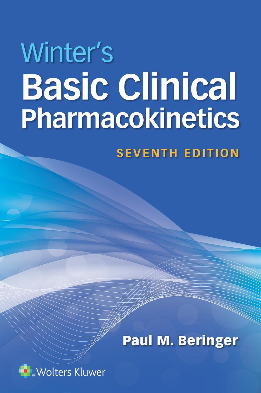 Cover: 9781975195243 | Winter's Basic Clinical Pharmacokinetics | Paul Beringer | Taschenbuch