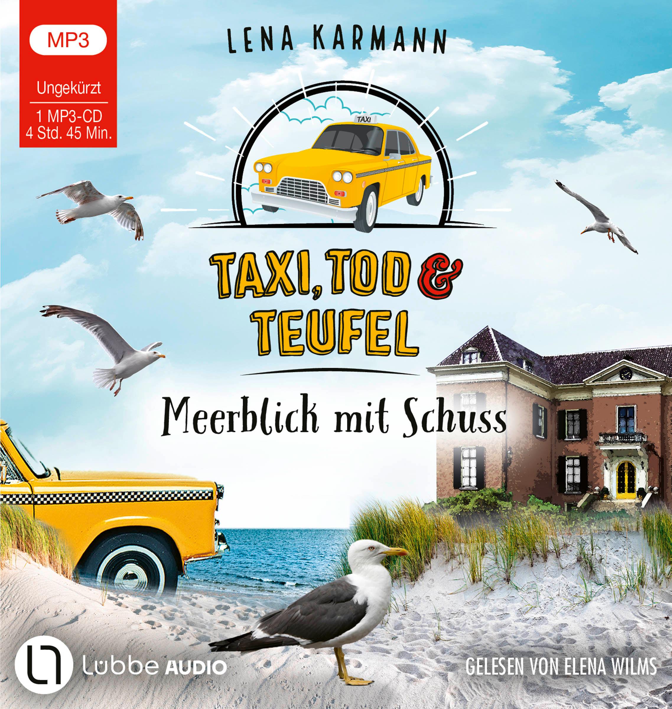 Cover: 9783785786703 | Taxi, Tod und Teufel - Meerblick mit Schuss | Folge 11. | Lena Karmann