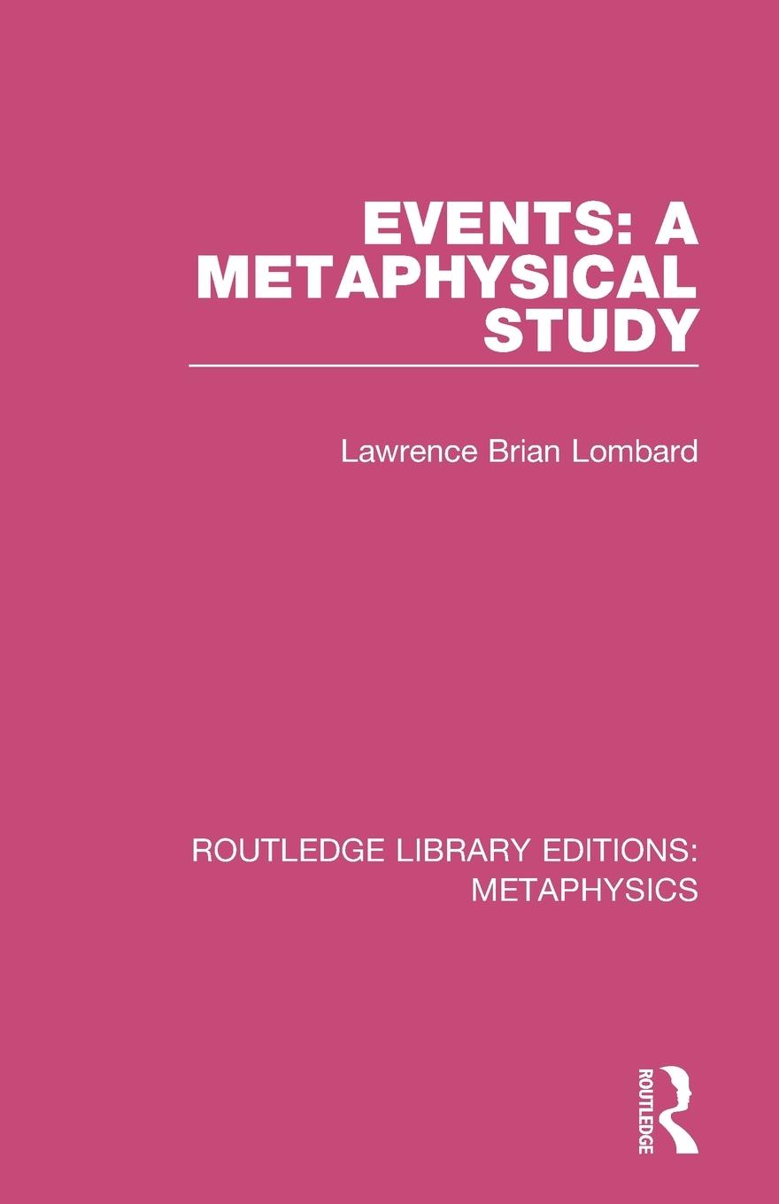 Cover: 9780367194079 | Events | A Metaphysical Study | Lawrence Brian Lombard | Taschenbuch