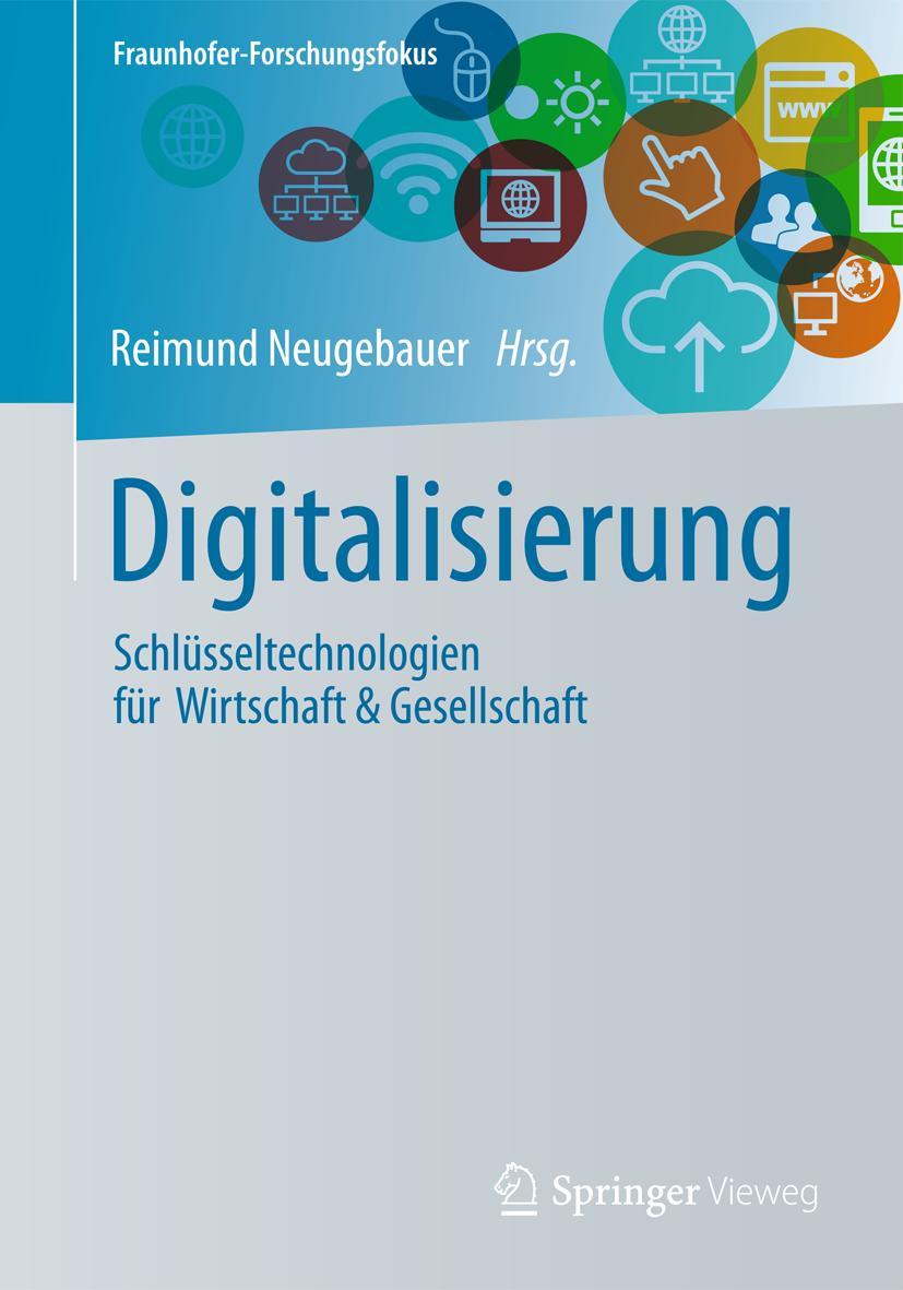 Cover: 9783662558898 | Digitalisierung | Reimund Neugebauer | Buch | xii | Deutsch | 2018