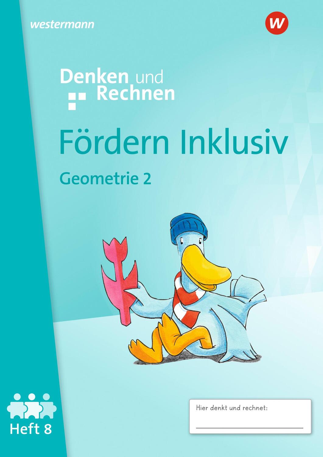 Cover: 9783141057089 | Fördern Inklusiv. Heft 8: Geometrie 2: Denken und Rechnen | Broschüre