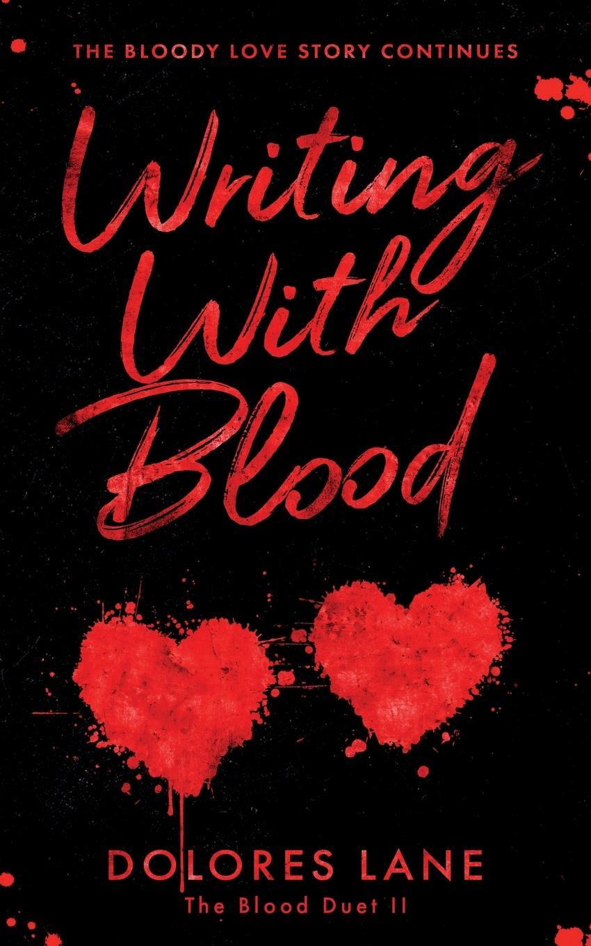 Cover: 9789083461229 | Writing with Blood | Dolores Lane | Taschenbuch | Paperback | Englisch