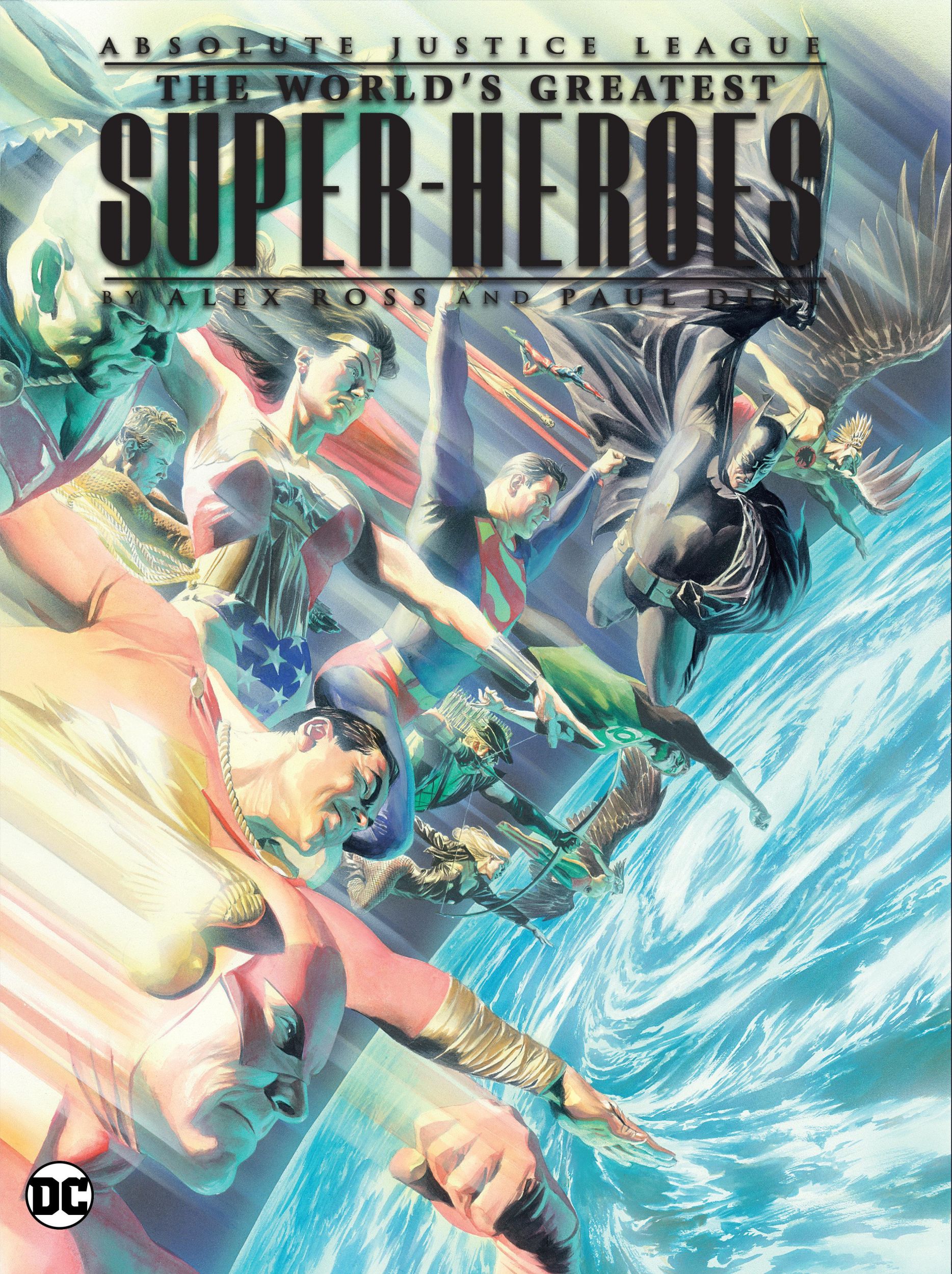 Cover: 9781779527660 | Justice League: The World's Greatest Superheroes by Alex Ross &amp;...