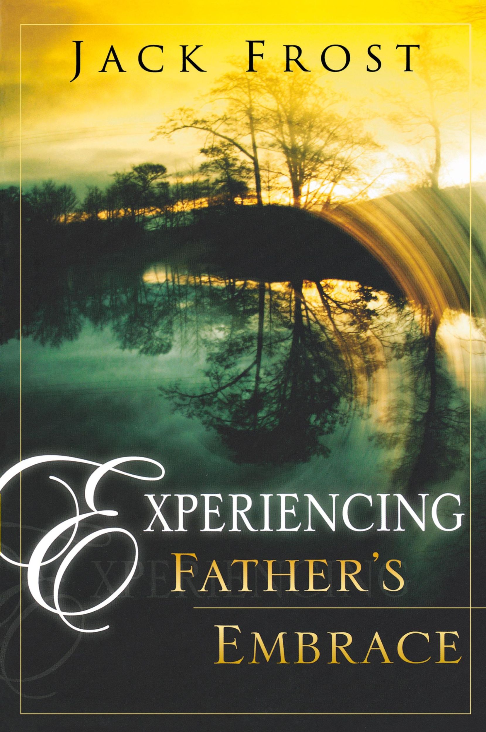 Cover: 9780768423488 | Experiencing Father's Embrace | Jack Frost | Taschenbuch | Englisch