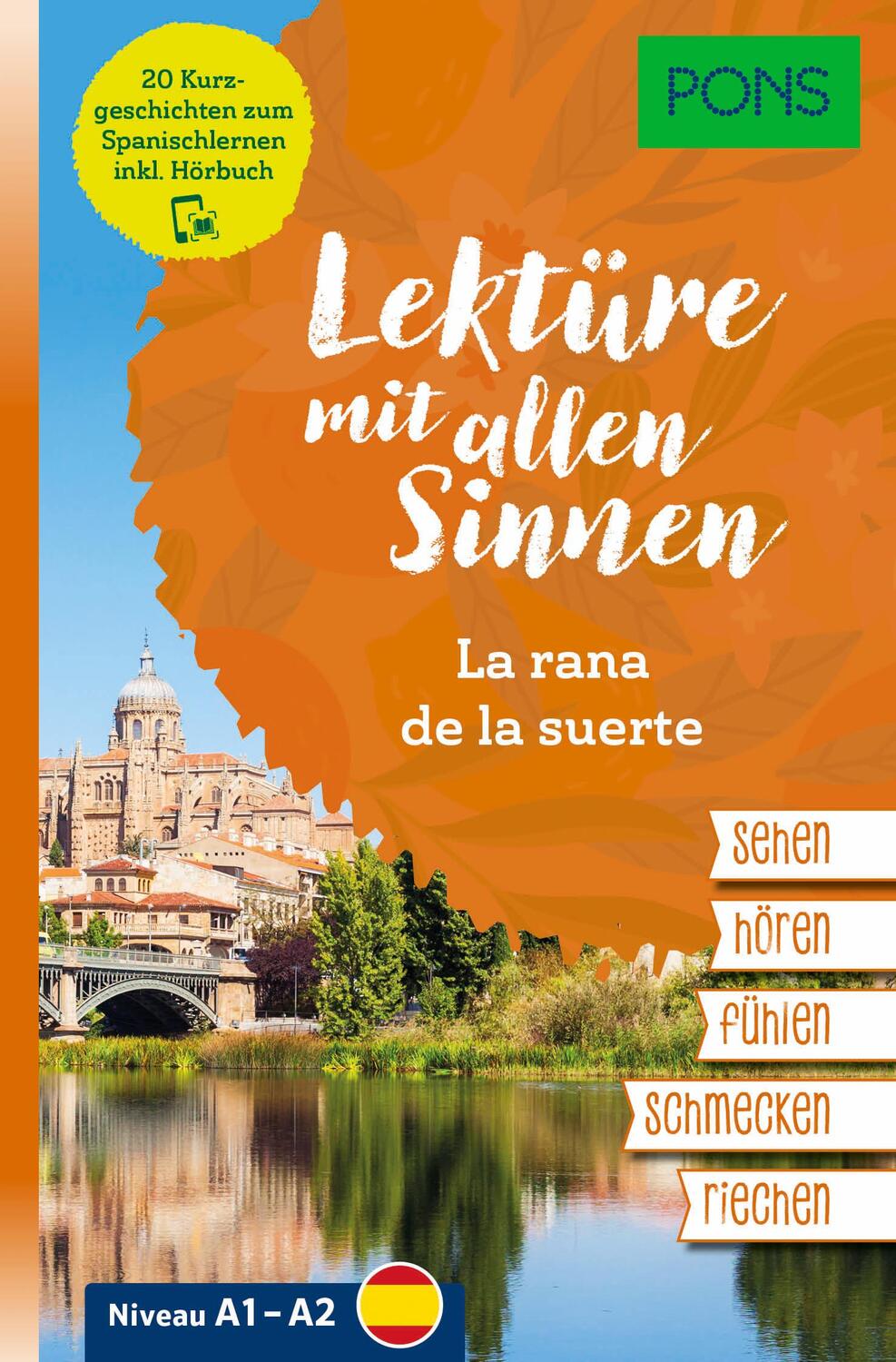 Cover: 9783125660762 | PONS Lektüre mit allen Sinnen: La rana de la suerte | Taschenbuch