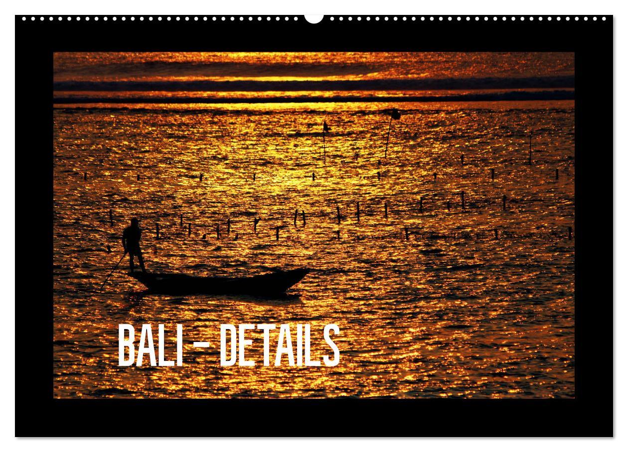 Cover: 9783435437214 | Bali - Details (Wandkalender 2025 DIN A2 quer), CALVENDO...